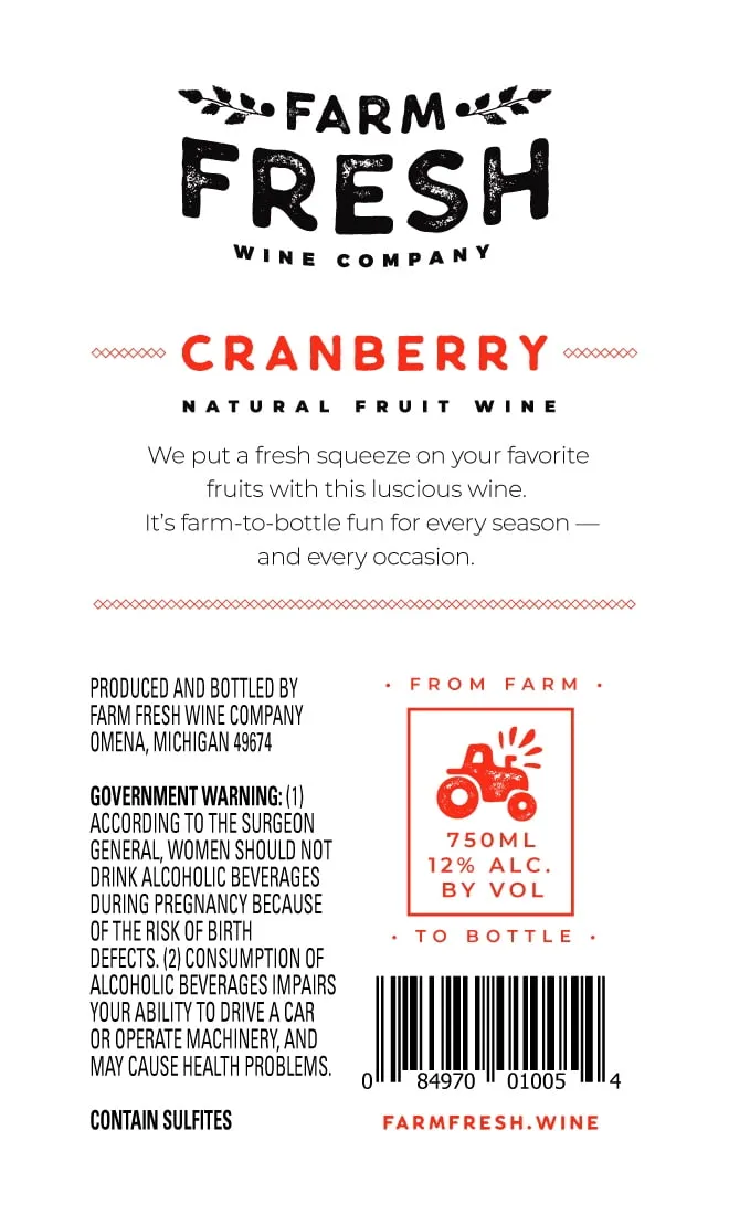 Farm Fresh Cranberry Fruit Wine, Michigan, 12% ABV, 750ml Glass Bottle, 5-150ml Servings