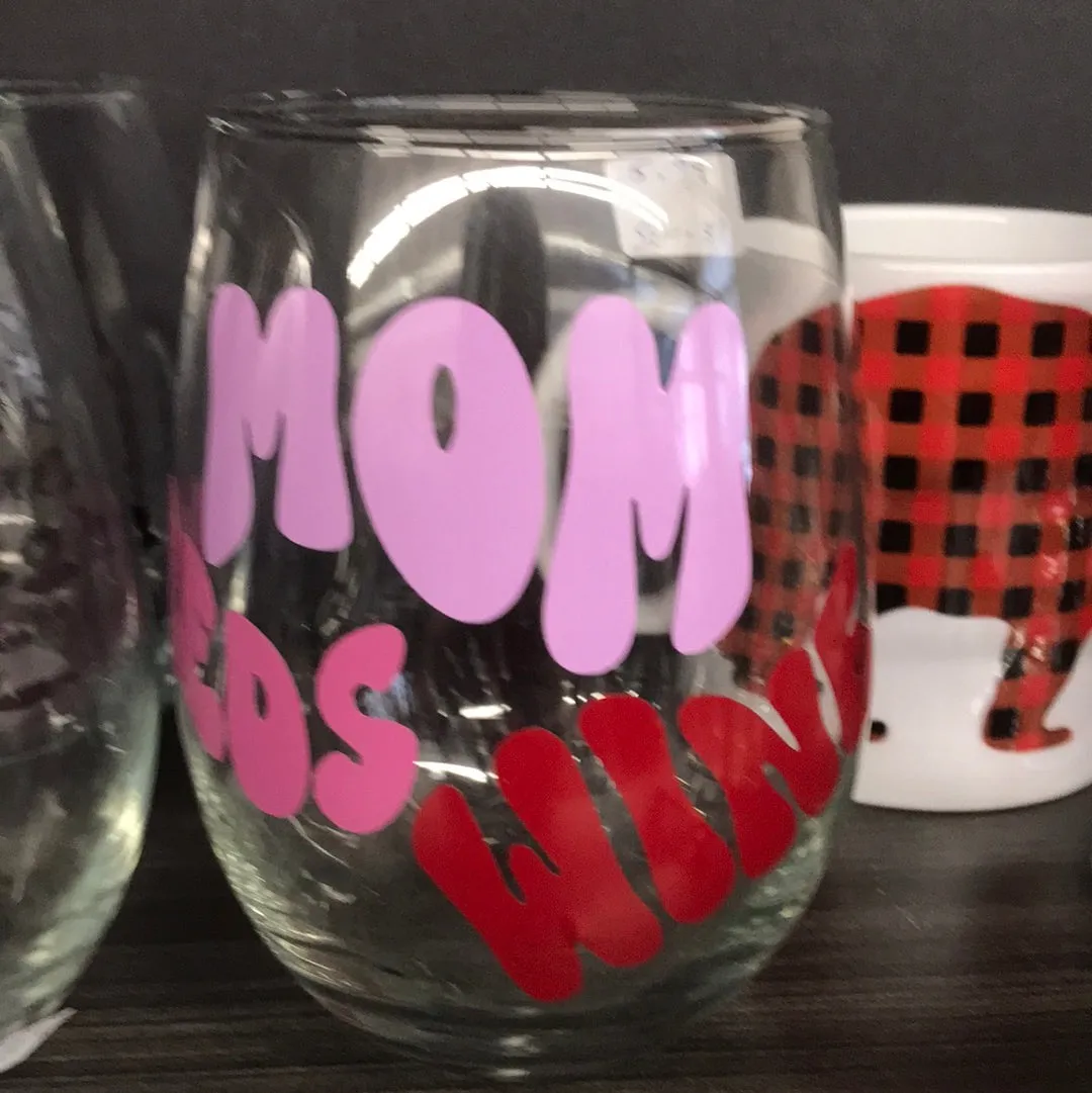 Mom Wine Glass